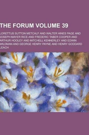 Cover of The Forum Volume 39