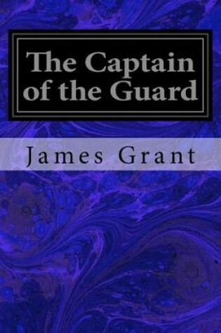 Cover of The Captain of the Guard