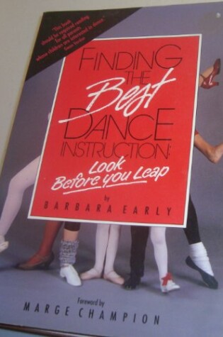 Cover of Finding the Best Dance Instruction : Look before You Leap