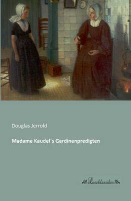 Book cover for Madame Kaudel´s Gardinenpredigten