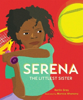 Book cover for Serena: The Littlest Sister