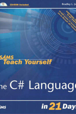 Cover of Sams Teach Yourself the C# Language in 21 Days