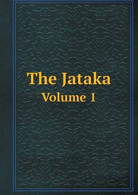 Book cover for The Jataka Volume 1