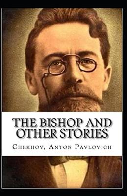 Book cover for The Bishop and Other Stories Annotated