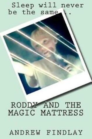 Cover of Roddy and the Magic Mattress