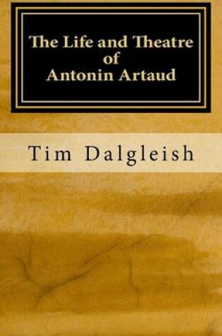 Cover of The Life and Theatre of Antonin Artaud