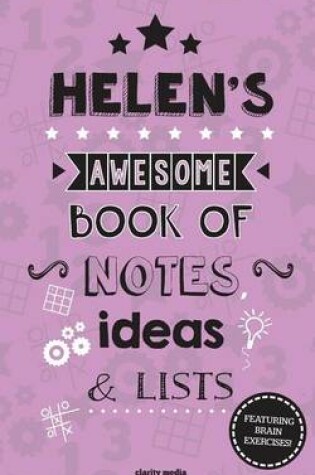 Cover of Helen's Awesome Book of Notes, Lists & Ideas