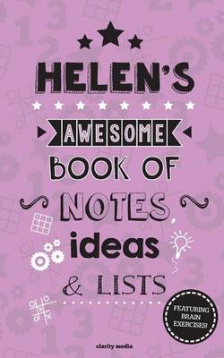 Book cover for Helen's Awesome Book of Notes, Lists & Ideas