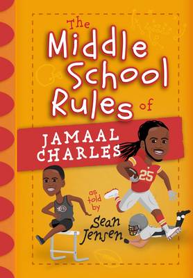 Book cover for The Middle School Rules for Jamaal Charles
