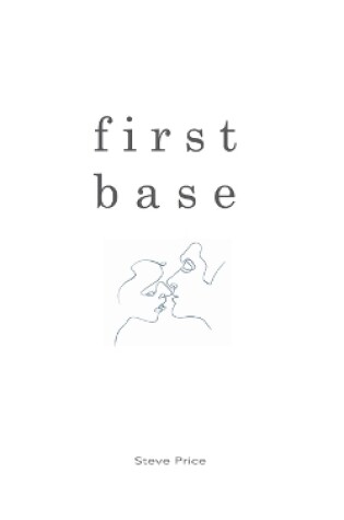 Cover of First Base