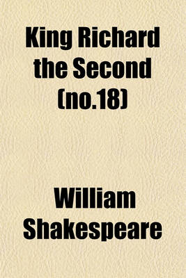 Book cover for King Richard the Second (No.18)