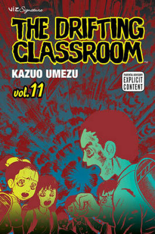 Cover of Drifting Classroom 11