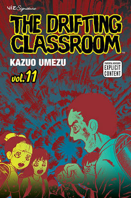 Book cover for Drifting Classroom 11