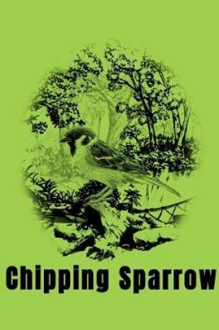 Cover of Chipping Sparrow