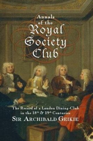 Cover of Annals of the Royal Society Club