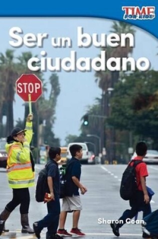 Cover of Ser un buen ciudadano (Being a Good Citizen)