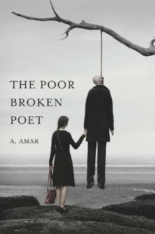 Cover of The Poor Broken Poet