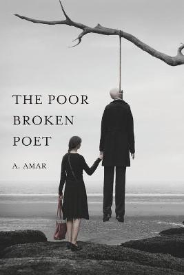 Book cover for The Poor Broken Poet