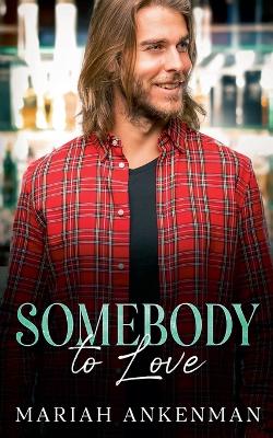 Book cover for Somebody To Love