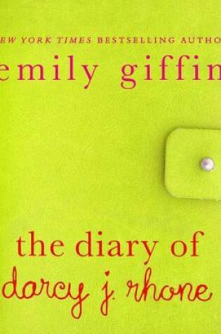 Cover of The Diary of Darcy J. Rhone