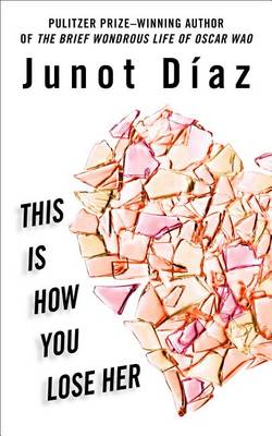 Book cover for This Is How You Lose Her