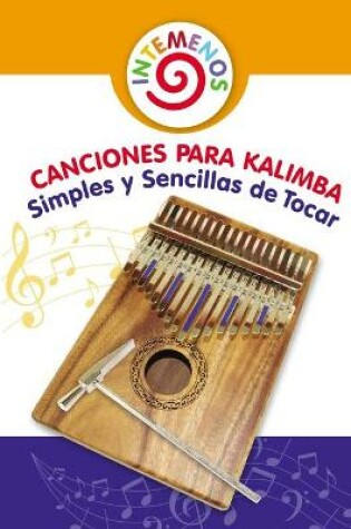 Cover of Canciones para Kalimba Simples y Sencillas de Tocar