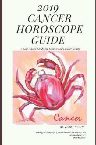 Cover of 2019 Cancer Horoscope Guide