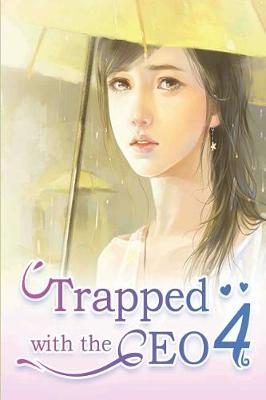 Book cover for Trapped with the CEO 4