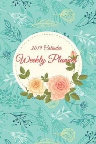 Cover of 2019 Calendar Weekly Planner
