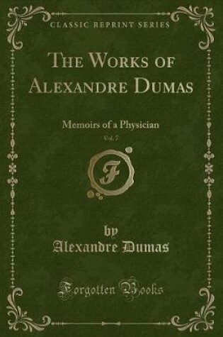 Cover of The Works of Alexandre Dumas, Vol. 7