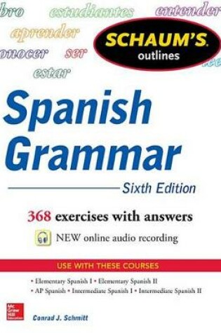 Cover of Schaum's Outline of Spanish Grammar 6e