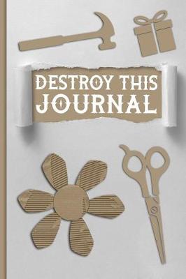 Book cover for Destroy This Journal