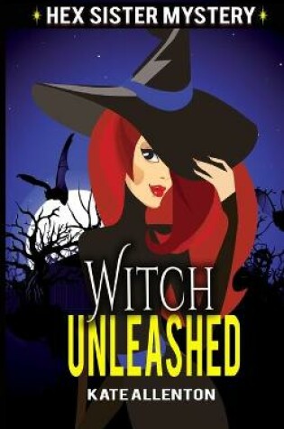 Cover of Witch Unleashed