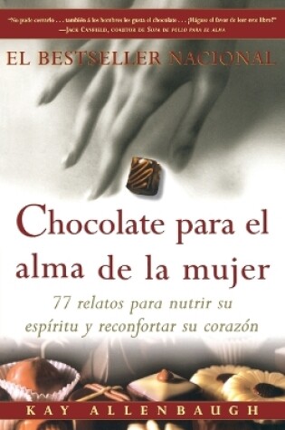 Cover of Chocolate Para El Corazon De La Muj