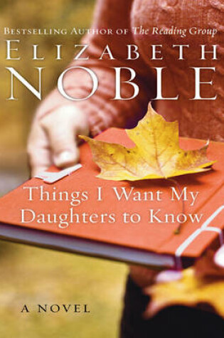 Cover of Things I Want My Daughters to Know
