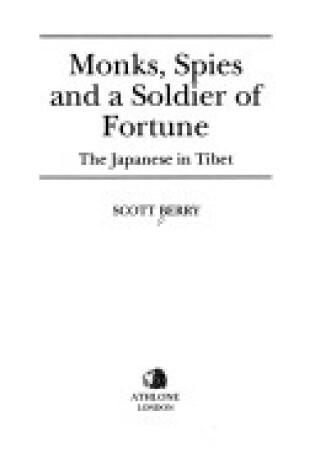 Cover of Monks, Spies and a Soldier of Fortune