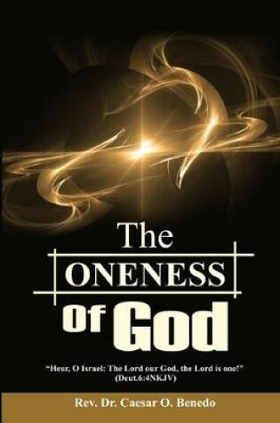 Cover of The Oneness of God