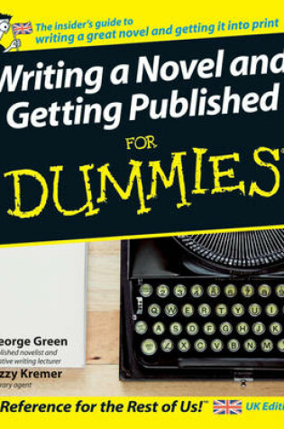 Cover of Writing a Novel and Getting Published For Dummies