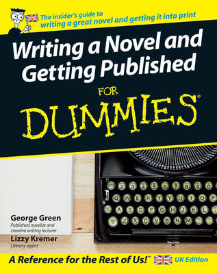 Book cover for Writing a Novel and Getting Published For Dummies