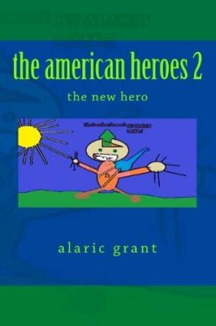 Cover of The american heroes 2