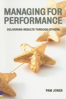 Book cover for Managing for Performance: Delivering Results Through Others