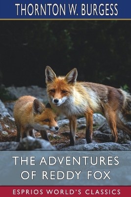 Book cover for The Adventures of Reddy Fox (Esprios Classics)