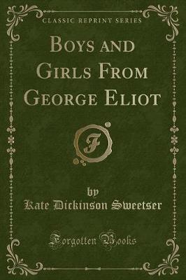 Book cover for Boys and Girls from George Eliot (Classic Reprint)