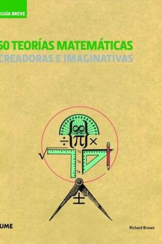 Cover of 50 Teorias Matematicas