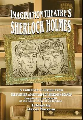 Book cover for Imagination Theatre's Sherlock Holmes