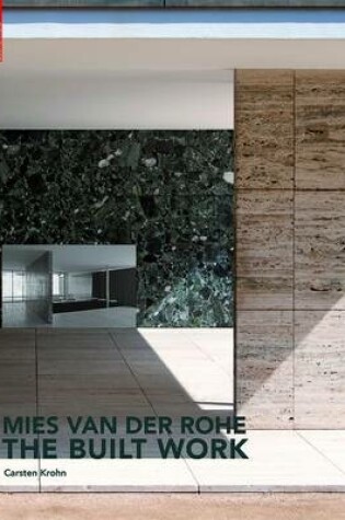 Cover of Mies Van Der Rohe the Built Work