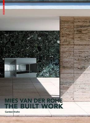 Book cover for Mies Van Der Rohe the Built Work