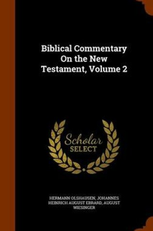 Cover of Biblical Commentary on the New Testament, Volume 2