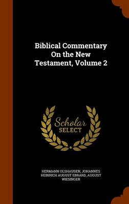 Book cover for Biblical Commentary on the New Testament, Volume 2