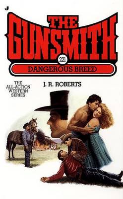 Book cover for The Gunsmith 221:Dangerous Breed